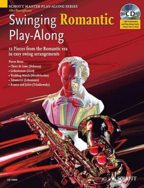 Swinging Romantic Play-Along | Alto Saxophone & CD