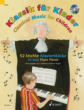 Magolt | Classical Music for Children: 52 Easy Piano Pieces & CD