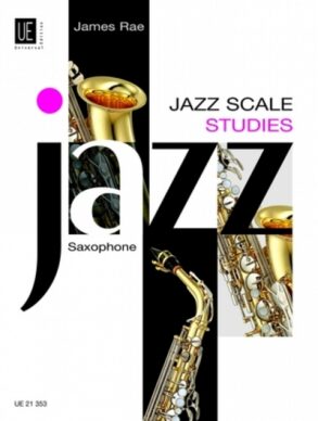 Rae | Jazz Scale Studies for Saxophone