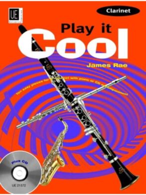 Play it Cool | Clarinet | 10 easy Pieces | James Rae