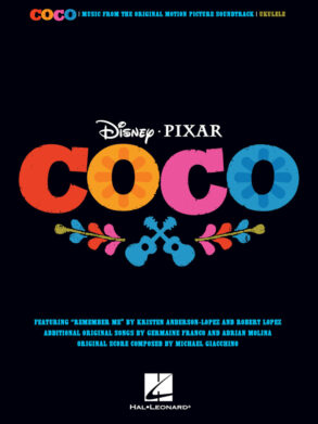 Disney Pixar's Cocco SOngbook for Ukulele