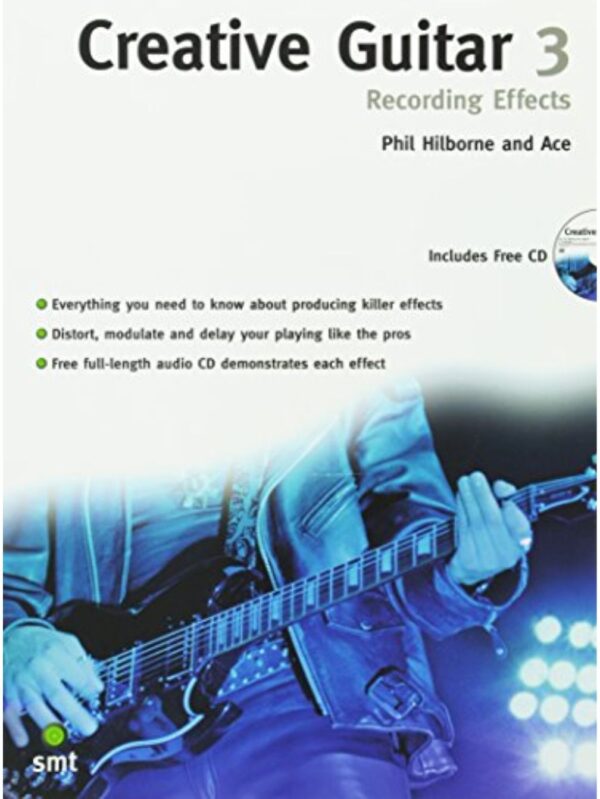 Creative Guitar | Part 3 | Recording Effects | Book and CD