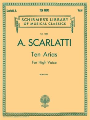 Allessandro Scarlatti| 10 Arias for High Voice | Vol 1853