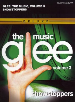 Glee Songbook | Season 1 Volume 3 - Showstoppers (Piano Vocal Guitar)