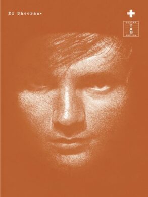 Ed Sheeran Plus | Authentic Guitar TAB arrangements