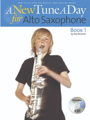 A  New Tune  a Day for Alto Saxophone | Book 1 & CD