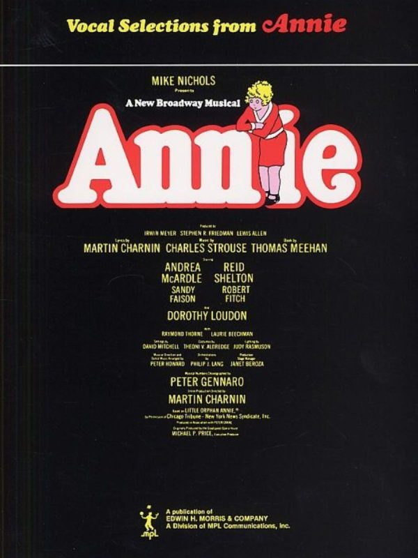 Annie, the Musical: Vocal Selections (Piano Vocal)