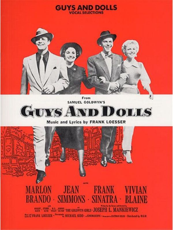 Guys and Dolls: Vocal Selections (Piano Vocal Guitar)