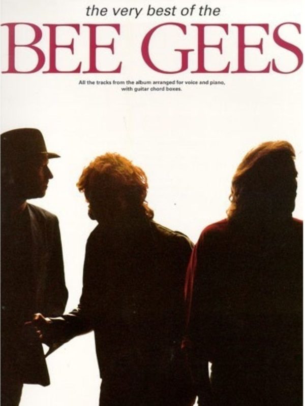 Bee Gees | The Very Best of the Bee Gees (Piano Vocal Guitar)