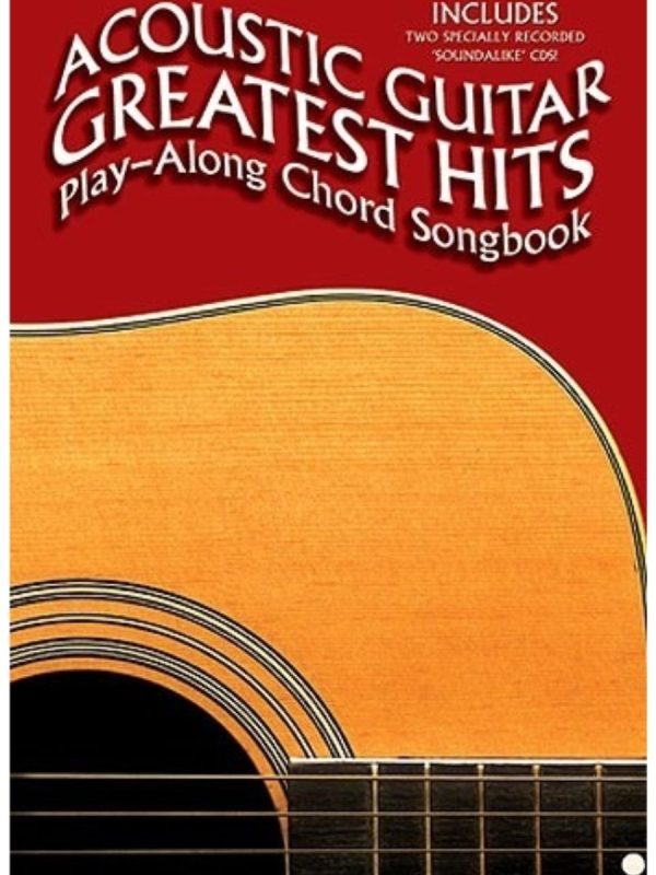 Acoustic Guitar Greatest Hits (Lyrics & Chords)