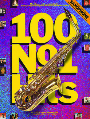 100 No. 1 Hits for Saxophone