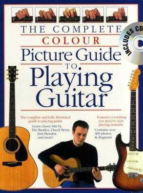 The Complete Picture Guide to Playing Guitar & CD