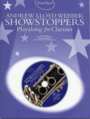 Guest Spot Playalong  Clarinet | Andrew Lloyd Webber Showstoppers & CD