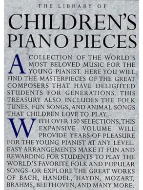 The Library of Childrenâ€™s Piano Classic Pieces | Easy Piano Solo