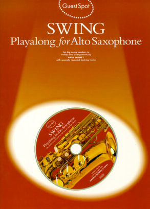 Guest Spot Playalong for Alto Saxophone | Swing & CD