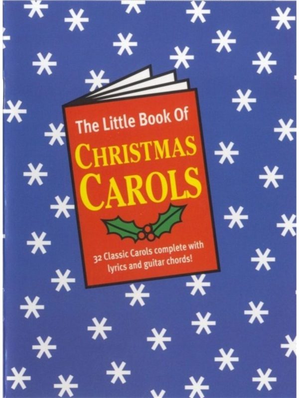 Little Book of Christmas Carols (Lyrics & Chords)