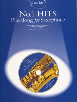 Guest Spot Playalong for Alto Saxophone | No. 1 Hits & CD