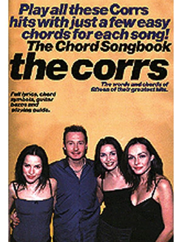 The Corrs | Chord Songbook (Lyrics & Chords)