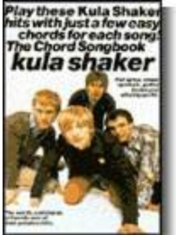 Kula Shaker | The Chord Songbook | Guitar