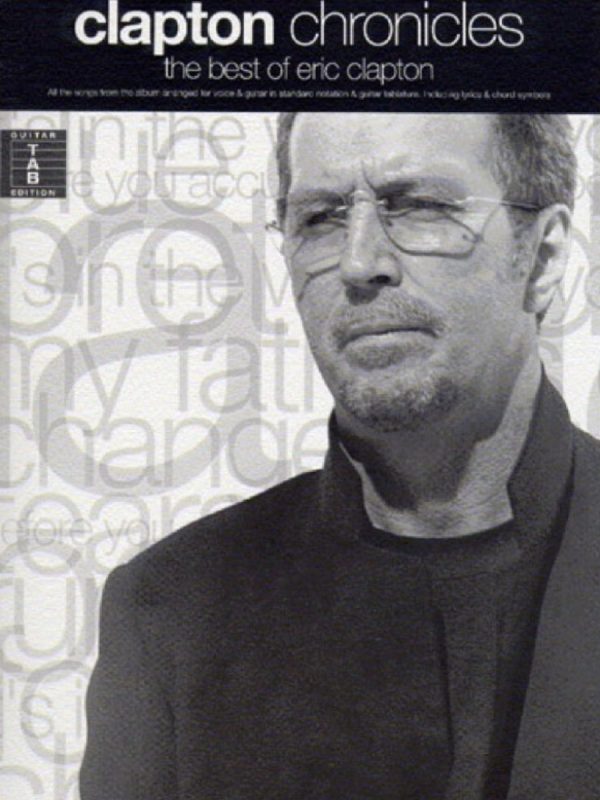 Eric Clapton | Chronicles (Guitar Tab)