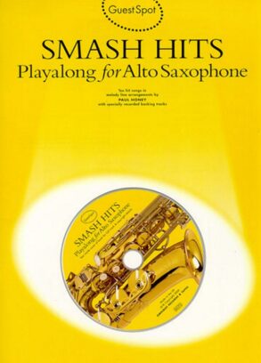 Guest Spot Playalong for Alto Saxophone | Smash Hits & CD