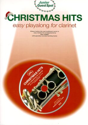 Junior Guest Spot Easy Playalong for Clarinet | Christmas Hits & CD