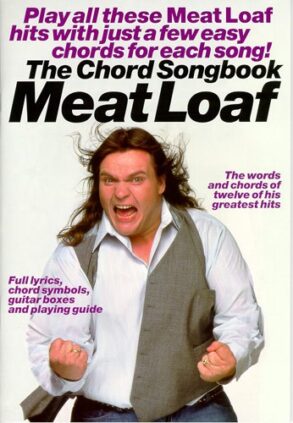 Meat Loaf | Chord Songbook (Lyrics & Chords)