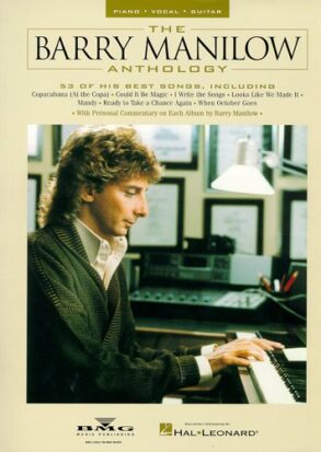 Barry Manilow | Anthology (Piano Vocal Guitar)