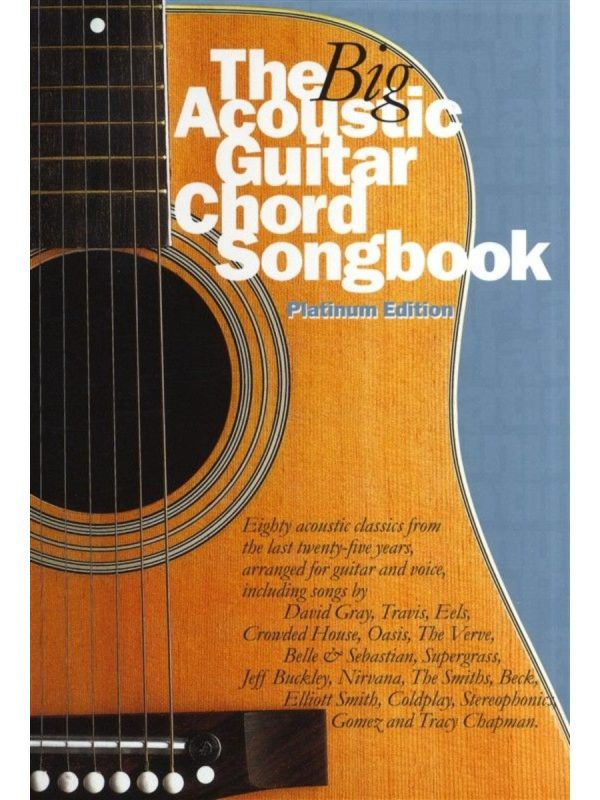 Big Acoustic Guitar Chord Songbook | Platinum Edition |Lyrics & Chords