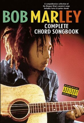 Bob Marley | Complete Chord Songbook (Lyrics & Chords)