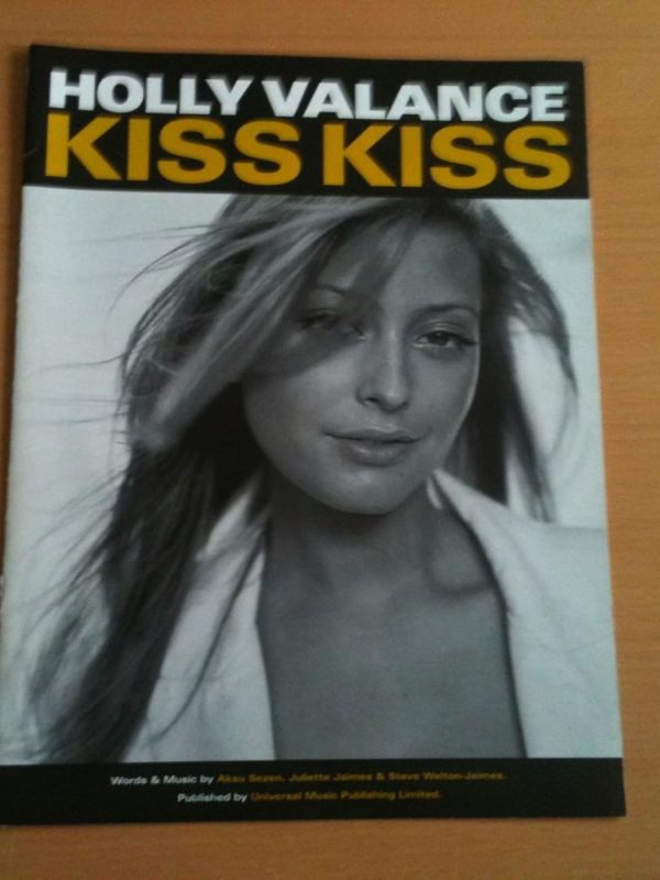 Holly Valance | Kiss Kiss (Piano Vocal Guitar)