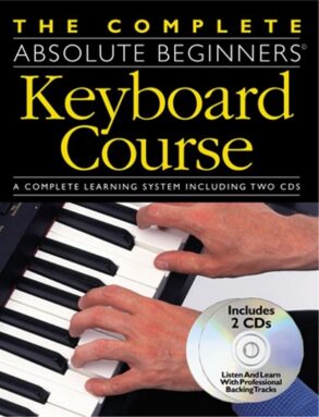 Absolute Beginners | Complete Keyboard Course & 2 CDs