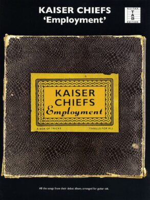 Kaiser Chiefs | Employment (Guitar Tab)