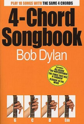 4-Chord Songbook | Bob Dylan (Lyrics & Chords)