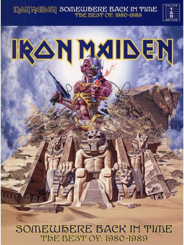 Iron Maiden | Somewhere Back on Time | best of 1980-89| Lyrics and Tab