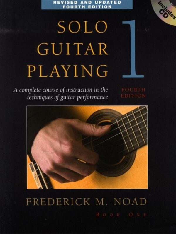 Frederick Noad | Solo Guitar Playing Volume 1 | Book and CD