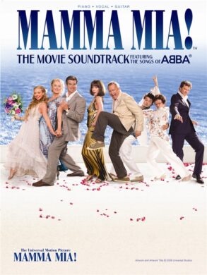 Mamma Mia: Movie Soundtrack (Piano Vocal Guitar)