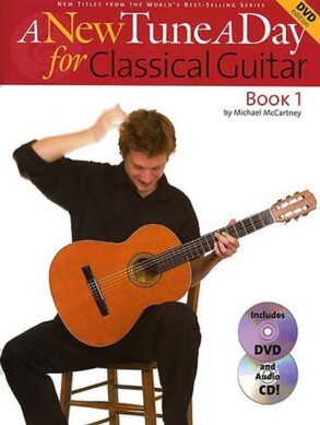 A New Tune a Day for Classical Guitar & DVD/CD