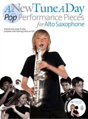 A New Tune a Day for Alto Saxophone | Pop Performance Pieces & CD