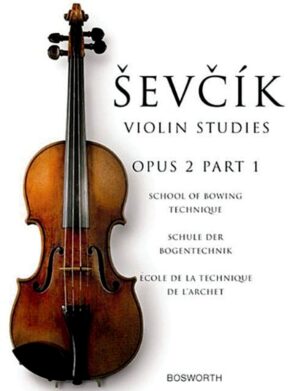 Sevcik | Violin Studies: School of Bowing Technique, Op. 2, Part 1