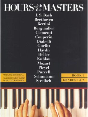 Hours with the Masters for Piano | Book 1 | Grades 1 and 2