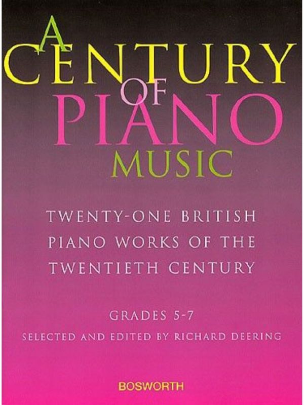 A Century of Piano Music: 21 British Piano Works of the 20th Century