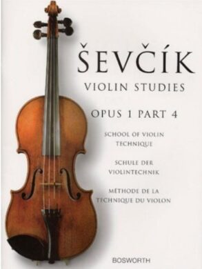 Sevcik Violin Studies | School of Violin Technique | Op 1. Part 4