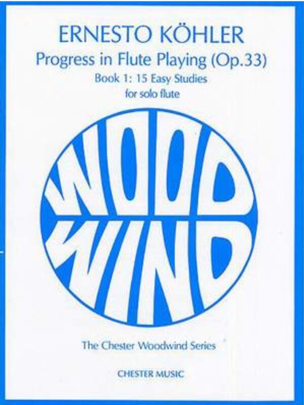 Ernesto Kohler | Progress in Flute Playing | Op. 33 Book 1