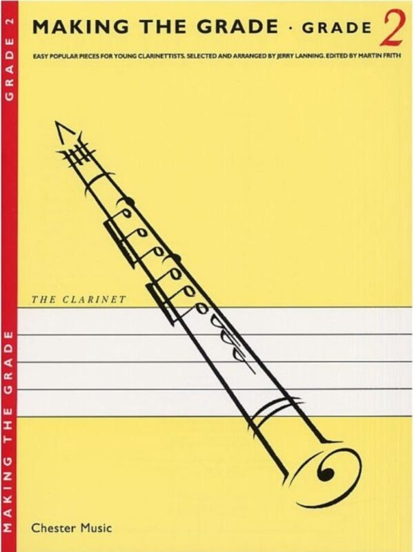 Making the Grade | Clarinet |16 Popular pieces | Grade 2