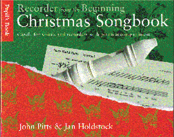 Recorder From The Beginning | Christmas Songbook (Pupil's Book)