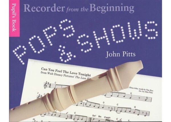 Recorder from the Beginning | Pops and Shows |19 Easy songs