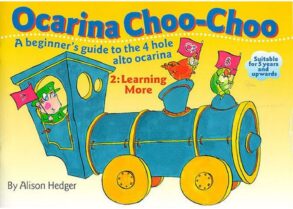 Ocarina Choo Choo | Book 2 | Learning More