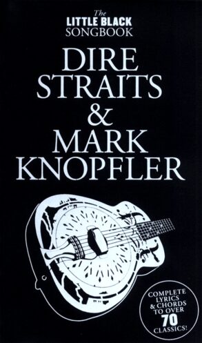 Little Black Songbook | Dire Straits and Mark Knopfler |Lyrics+ Chords