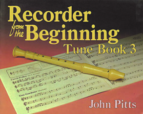 Pitts | Recorder from the Beginning | Tune Book 3